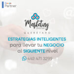 Marketing Digital 》Agencia en Querétaro
