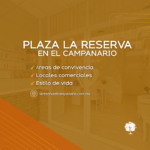Plaza Comercial La Reserva: vive, disfruta y conecta en El Campanario