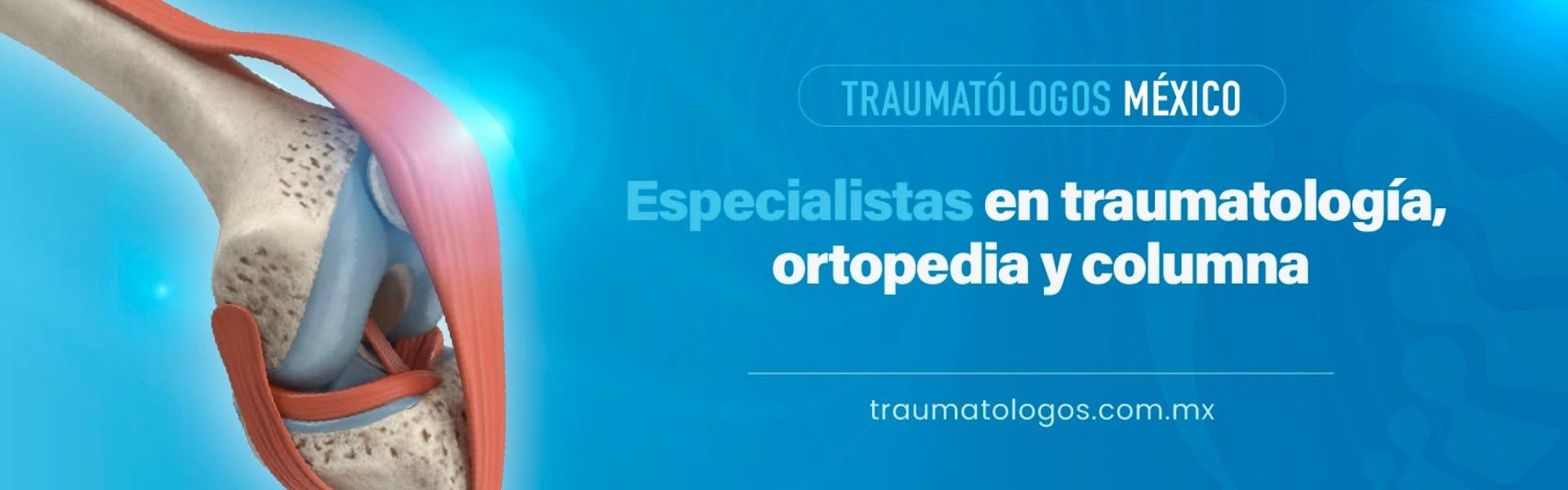 Los Mejores Traumatólogos en Querétaro